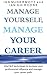 Manage Yourself, Manage You...