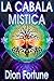 La cabala mistica by Dion Fortune