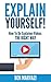 Explain Yourself!: How To Do Explainer Videos The Right Way