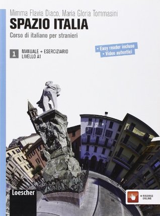 Spazio Italia: Manuale + Eserciziario 1 (A1) (Italian Edition)