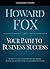 Your Path to Business Success: World-Class Entrepreneurs Share Business Secrets for Leadership Success