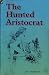 The Hunted Aristocrat