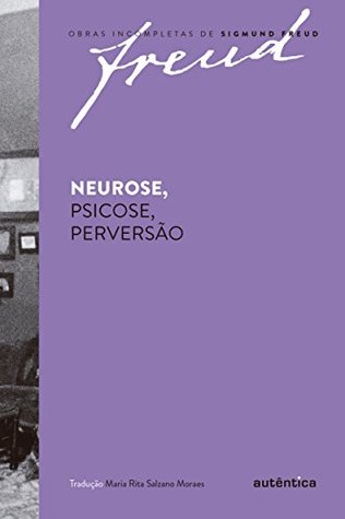 Neurose, Psicose, Perversão (Kindle Edition)