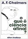 O Que é Ciência A...