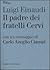 Il padre dei fratelli Cervi