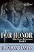 For Honor (Elite Force Protectors, #1)