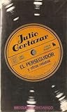 El perseguidor y ...