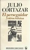El perseguidor y ...