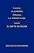 Alejandra. La toma de Ilión. El rapto de Helena. (Biblioteca Clásica Gredos nº 102) (Spanish Edition)