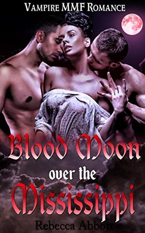 Blood Moon Over the Mississippi (Kindle Edition)