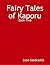 Fairy Tales of Kaporu: Book Two