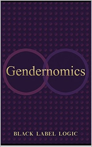 Gendernomics (Kindle Edition)