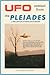 UFO Contact from the Pleiades: A Preliminary Investigation Report