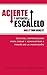 Acierte y Entonces Escalalo - Nail It Then Scale It (Spanish Edition)