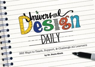 Universal Design Daily: 365 Ways to Teach, Support, & Challenge All Learners (Paperback)