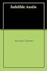 Indelible Austin