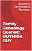 Family Genealogy Queries: G...