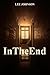 In The End