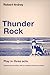 Thunder Rock
