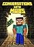 Conversations With Mobs