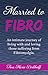 Married toFibro
