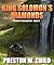 King Solomon's Diamonds by Preston W. Child