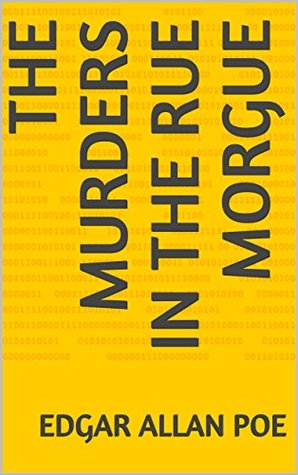 The Murders in the Rue Morgue