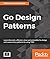 Go Design Patterns