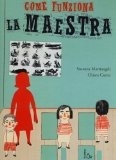 Come funziona la maestra (Hardcover)