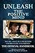 Unleash The Positive Mind by Michelle Hatcher