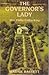 The Governor's Lady: Mrs. Philip Gidley King