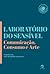 Laboratório do Sensível: Comunicação, Consumo e Arte