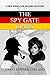 The Spy Gate Liars (New Sherlock Holmes Mysteries, #21)