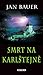 Smrt na Karlštejně (Rychtář Jakub Protiva a mnich Blasius #14)