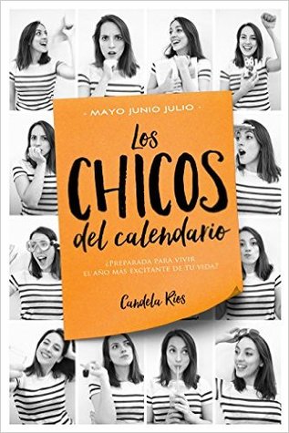 Mayo, junio y julio (Los chicos del calendario, #3)