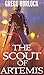 The Scout of Artemis (Press X to Loot #1)