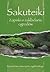 Sakuteiki. Zapiski o zakładaniu ogrodów