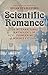 Scientific Romance: An International Anthology of Pioneering Science Fiction (Dover Literature: Science Fiction/Fantasy Short Stories)