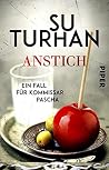 Anstich (Kommissar-Pascha-Reihe 4): Ein Fall für Kommissar Pascha (German Edition) Anstich (Kommissar-Pascha-Reihe 4): Ein Fall für Kommissar Pascha (German Edition)