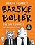 Barske bøller gjør gode gje...