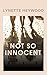 Not So Innocent