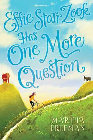Effie Starr Zook Has One More Question (Hardcover)