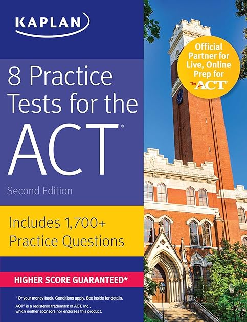 8 Practice Tests for the ACT: Includes 1,728 Practice Questions (Kaplan Test Prep)