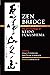 Zen Bridge: The Zen Teachin...