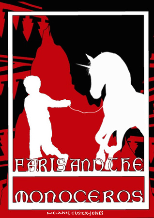 Faris and the Monoceros (Faris, #2)