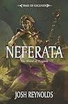 Neferata: The Blo...