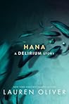 Hana by Lauren Oliver