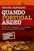 Quando Portugal ardeu  by Miguel Carvalho