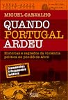 Quando Portugal a...