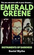 Emerald Greene: Instruments of Darkness